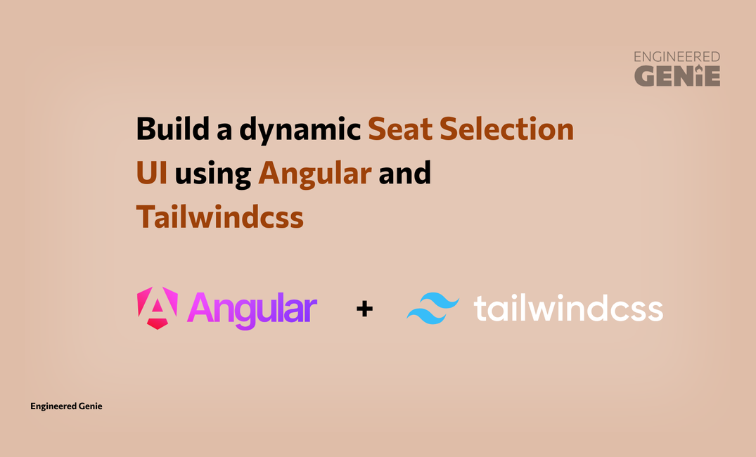 Build a Seat Booking System with Angular and Tailwindcss