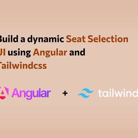 Image of: Build a Seat Booking System with Angular and Tailwindcss